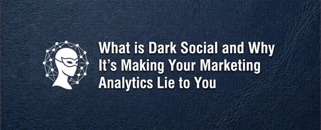 what is dark social media